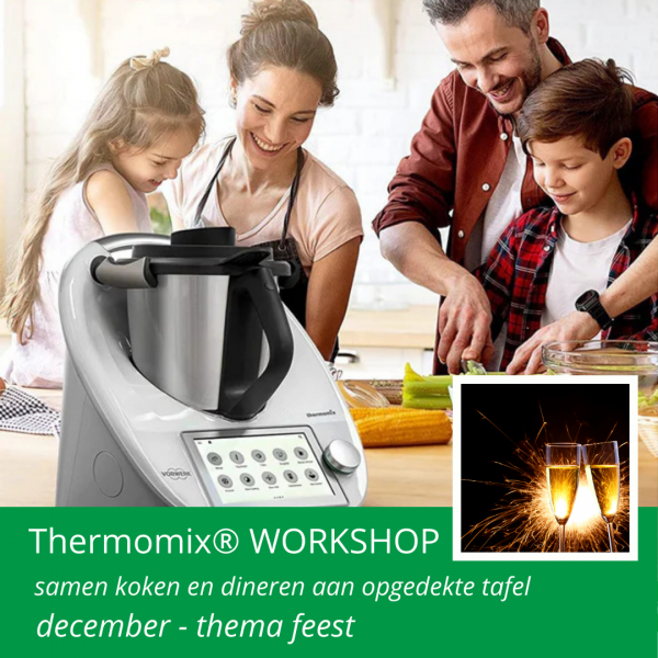 Thermomix® WORKSHOP december - feest