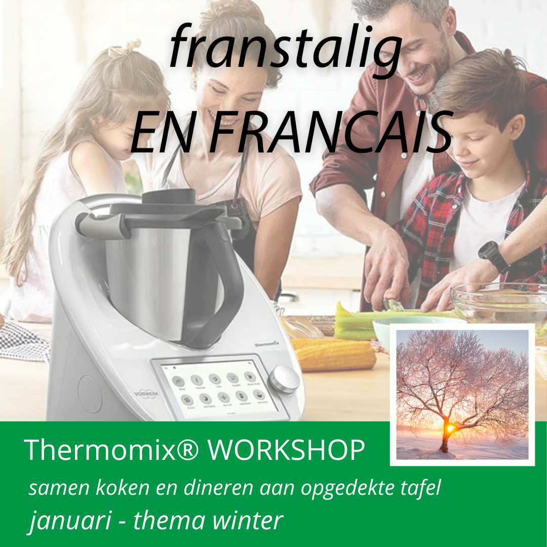 Thermomix® WORKSHOP januari - winter